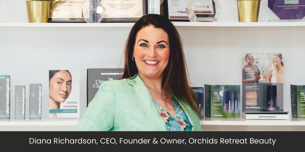 Diana Richardson: A Beauty and Wellbeing Entrepreneur's Journey of Passion and Success